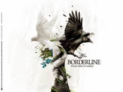 Borderline : From tales to reality